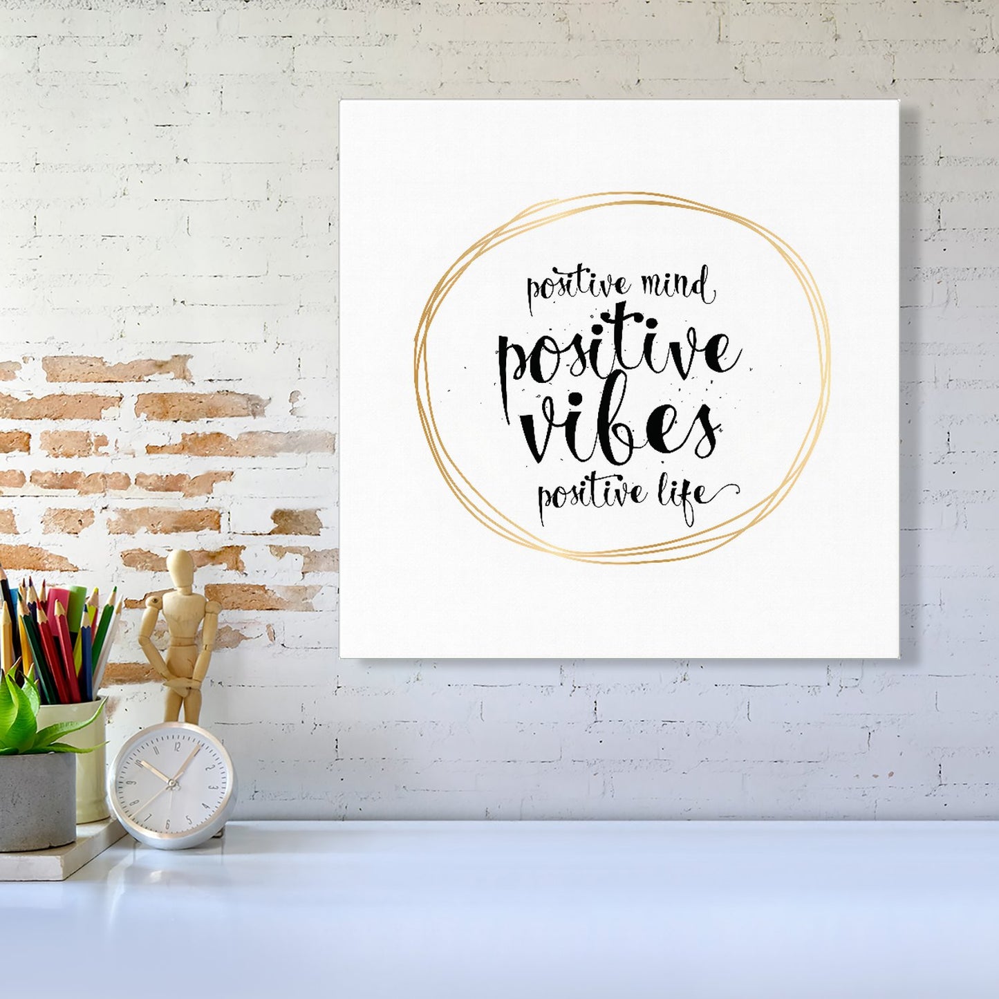 Positive Mind, Vibes, Life Canvas