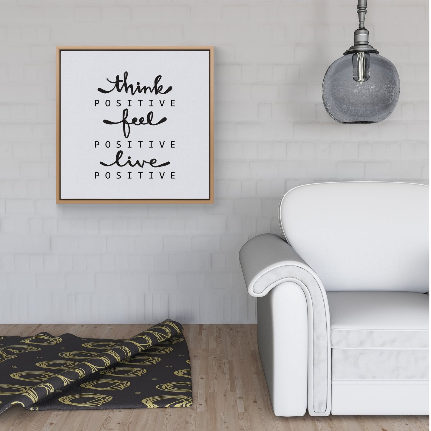Think Positive, Feel Positive, Live Positive Framed Canvas