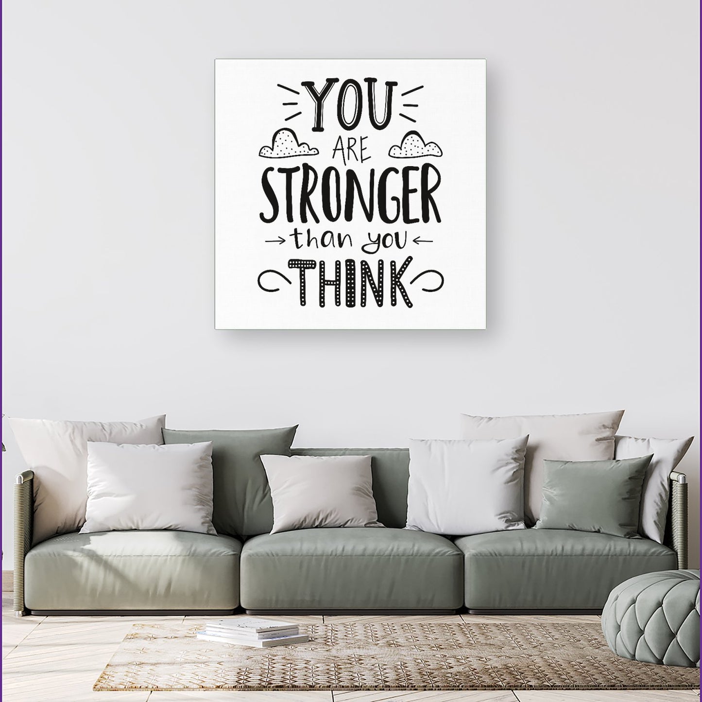 You Are Stronger Than You Think Canvas
