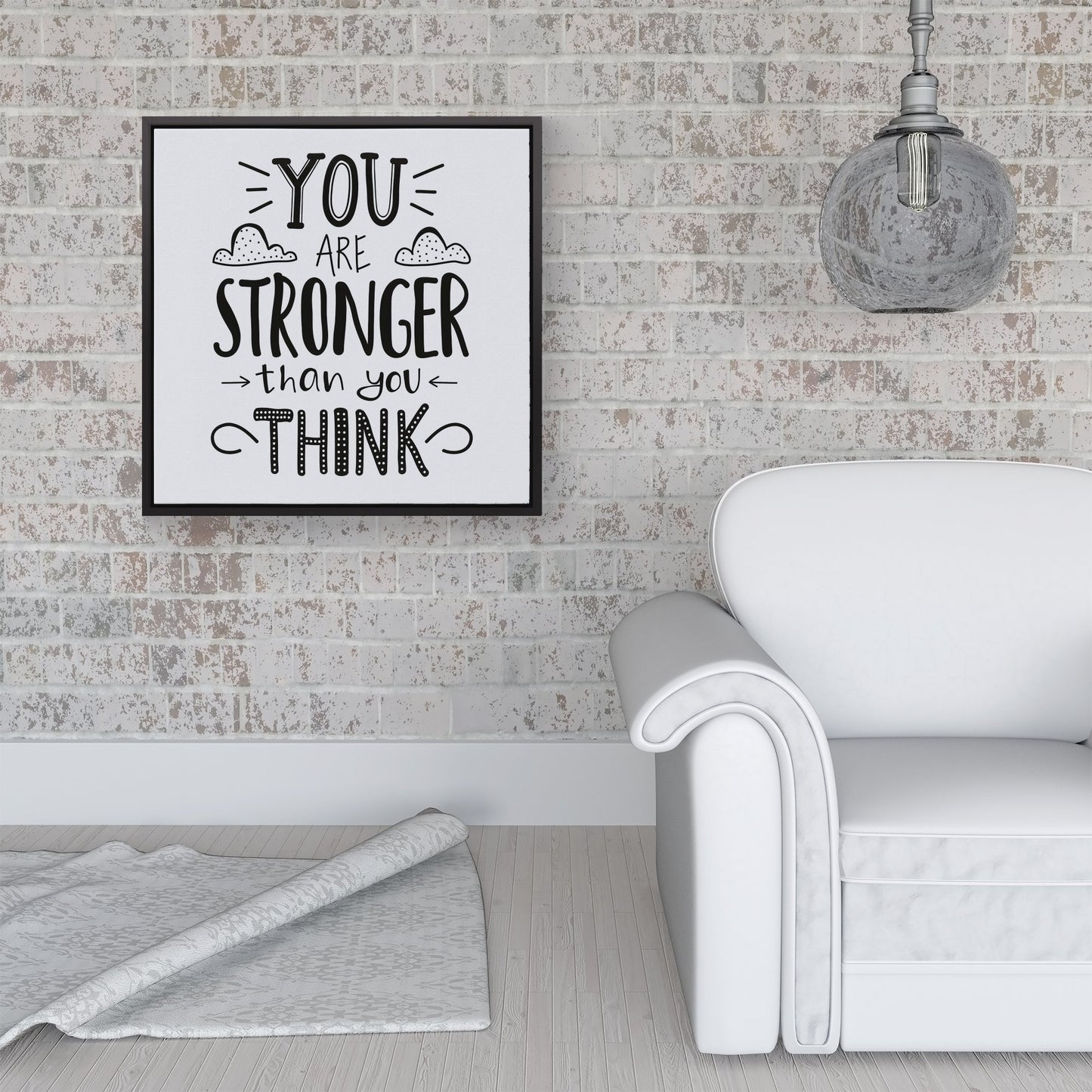 You Are Stronger Than You Think Framed Canvas