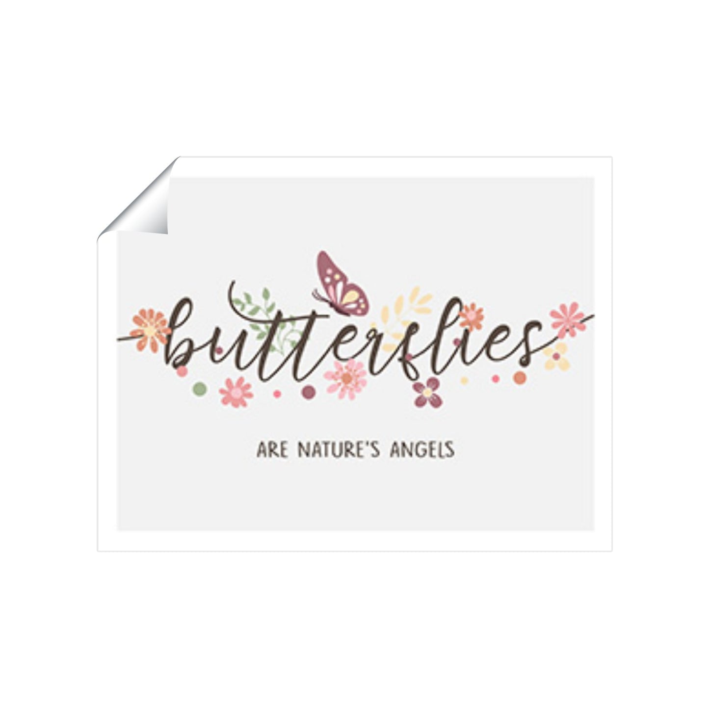 Butterflies Are Natures Angles Art Prints