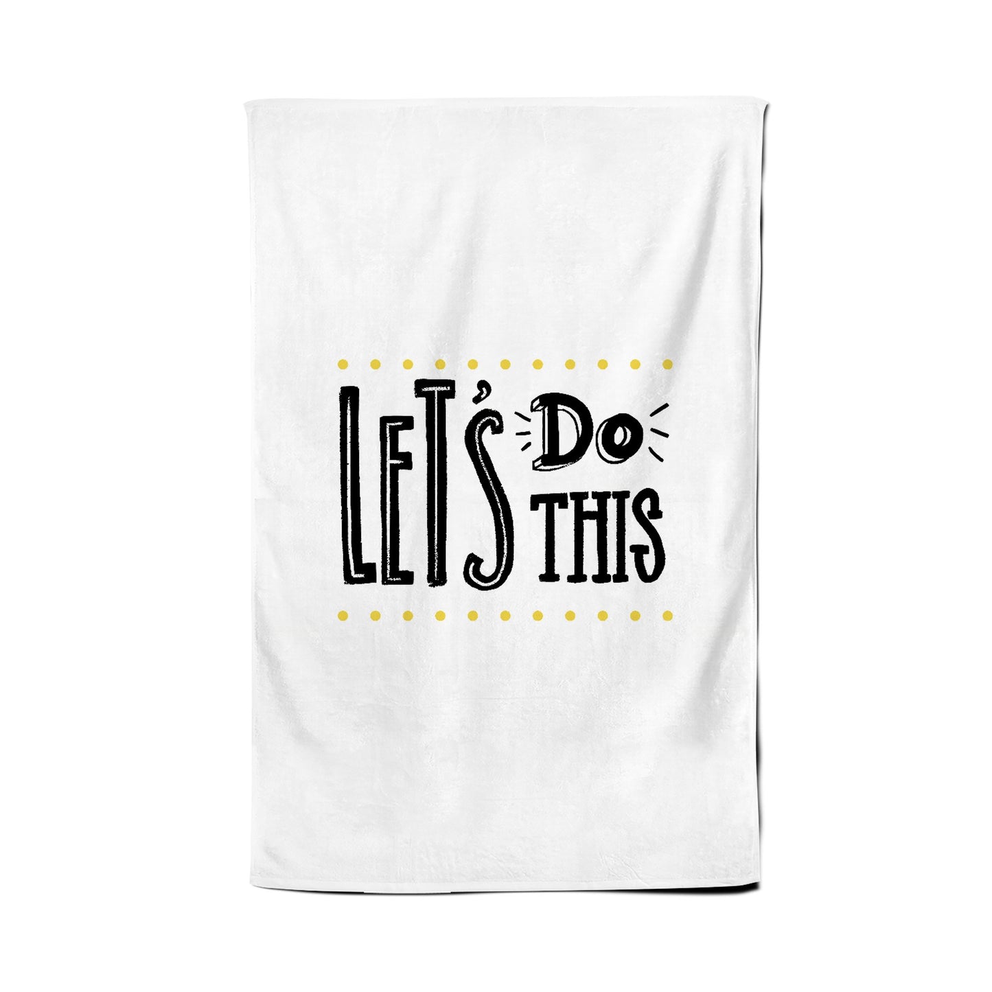 Let'S Do This Tea Towel