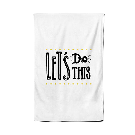 Let'S Do This Tea Towel