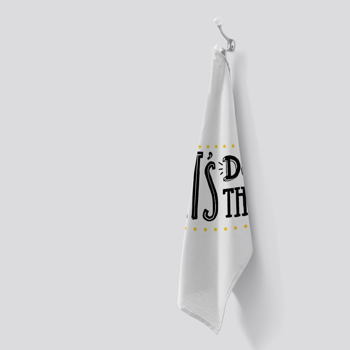 Let'S Do This Tea Towel