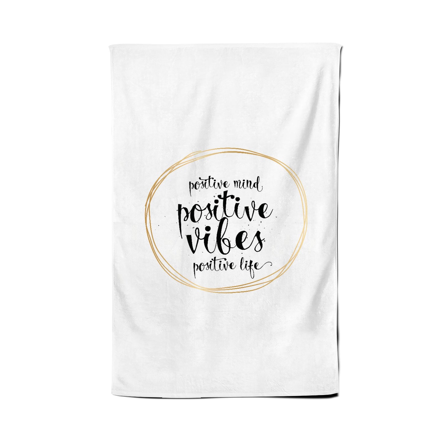 Positive Mind, Vibes, Life Tea Towel