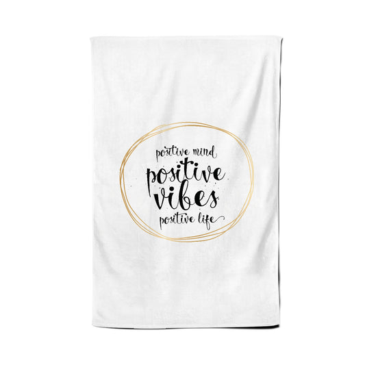 Positive Mind, Vibes, Life Tea Towel