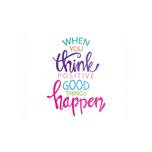 When You Think Positive Good Things Happen Glass Chopping Board