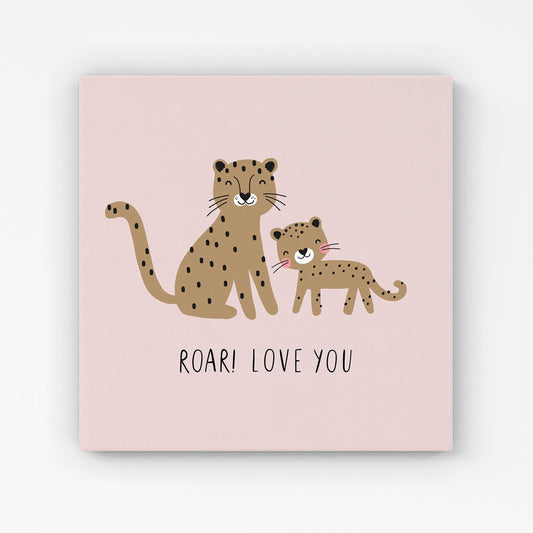 Roar! Love You Canvas