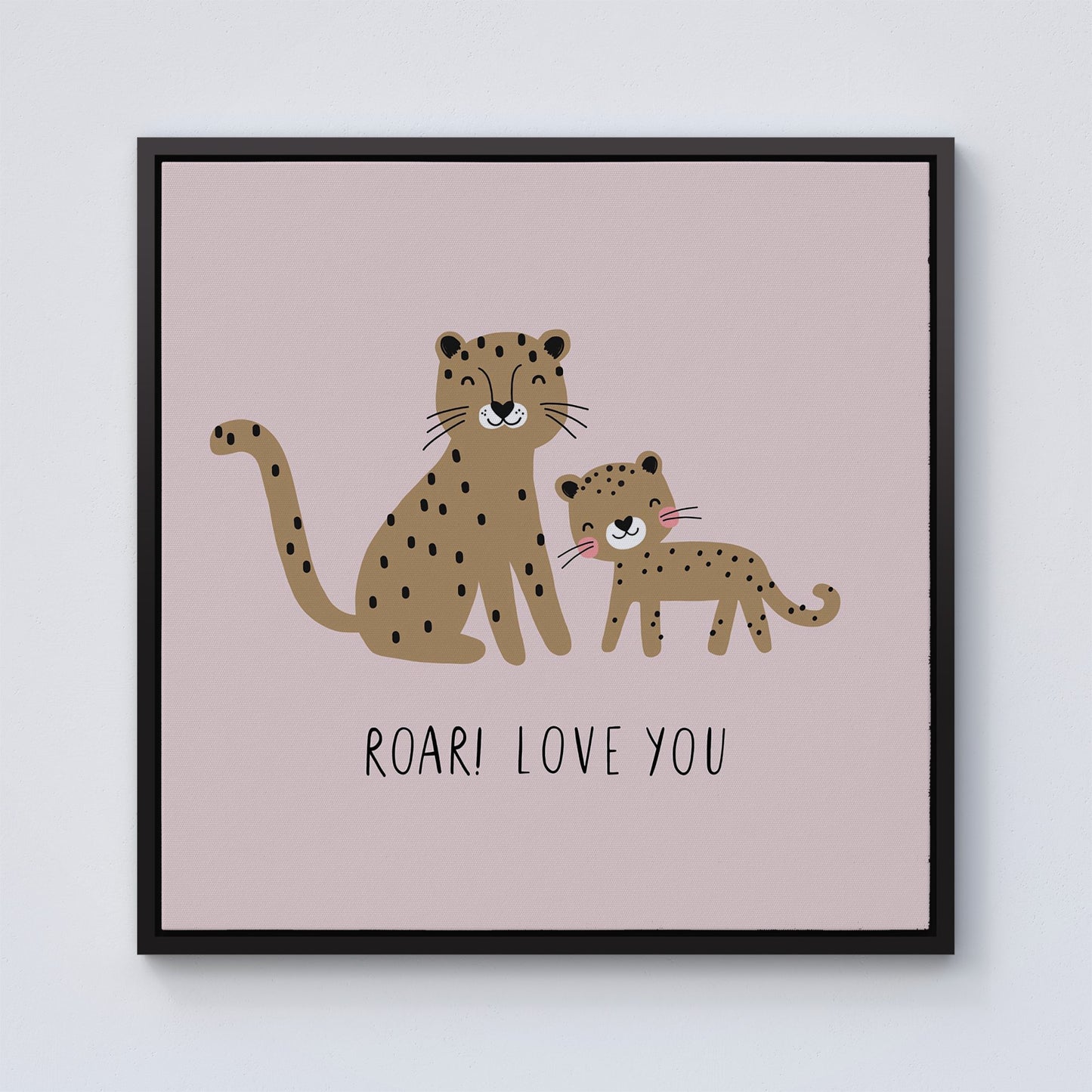 Roar! Love You Framed Canvas