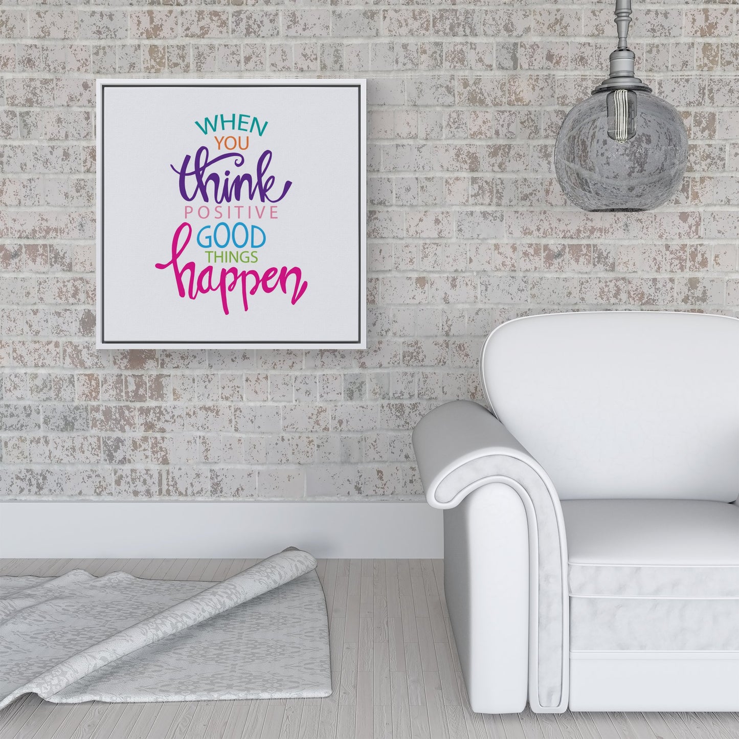 When You Think Positive Good Things Happen Framed Canvas