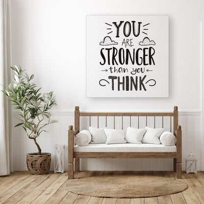 You Are Stronger Than You Think Canvas