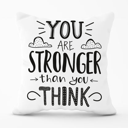 You Are Stronger Than You Think Outdoor Cushion